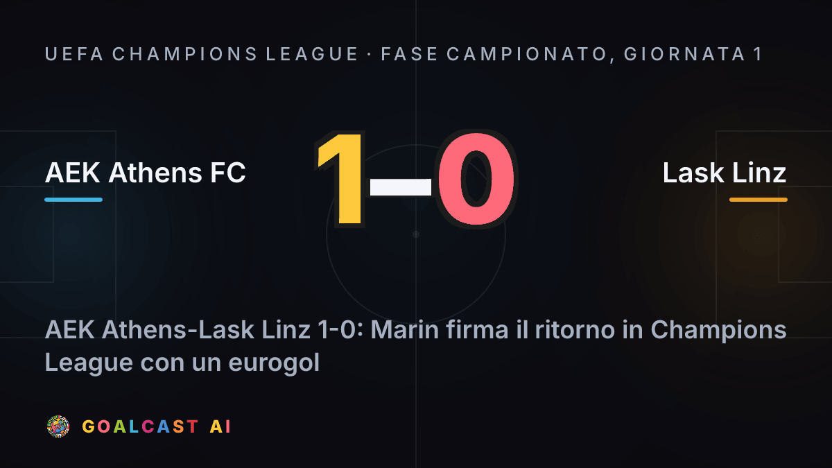 AEK Athens FC 1-0 Lask Linz: la card della sintesi