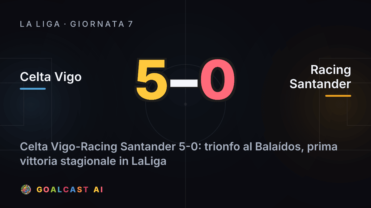 Celta Vigo 5-0 Racing Santander