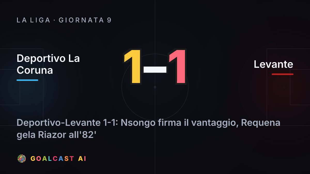 Deportivo La Coruna 1-1 Levante