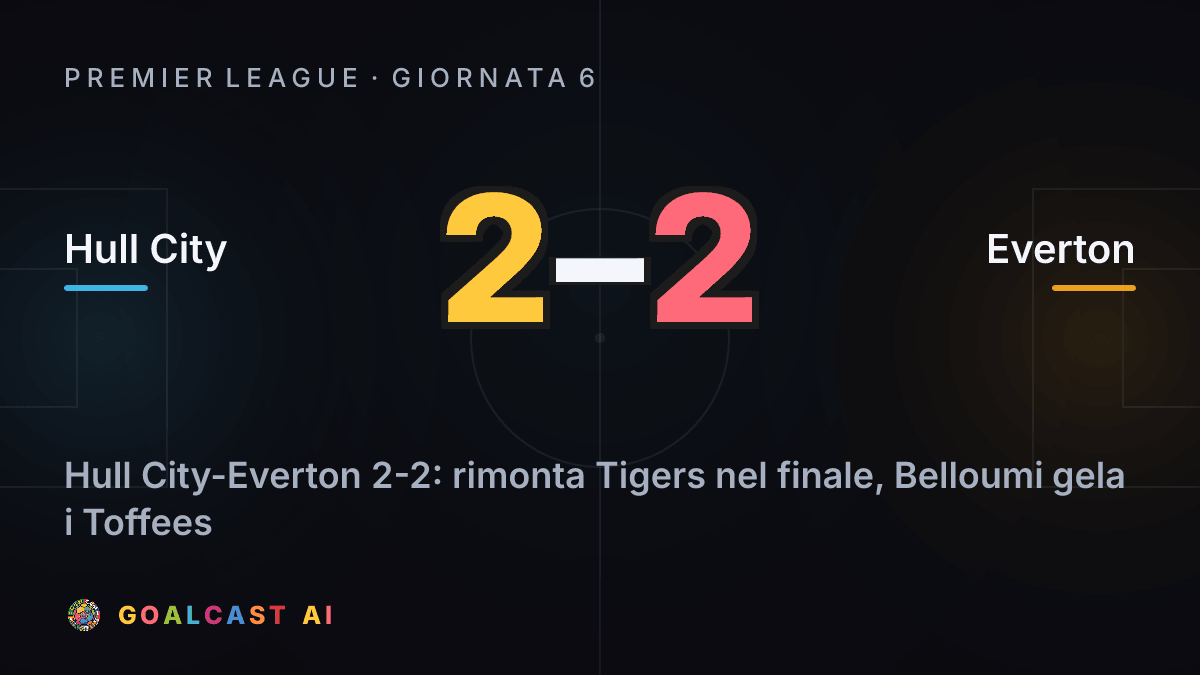 Hull City - Everton: la card della sintesi