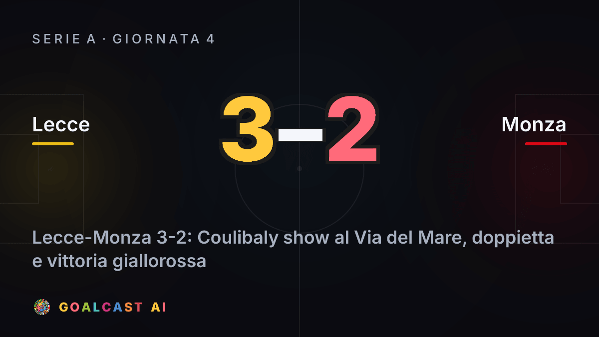 Lecce 3-2 Monza