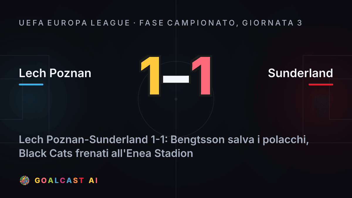 Lech Poznan 1-1 Sunderland