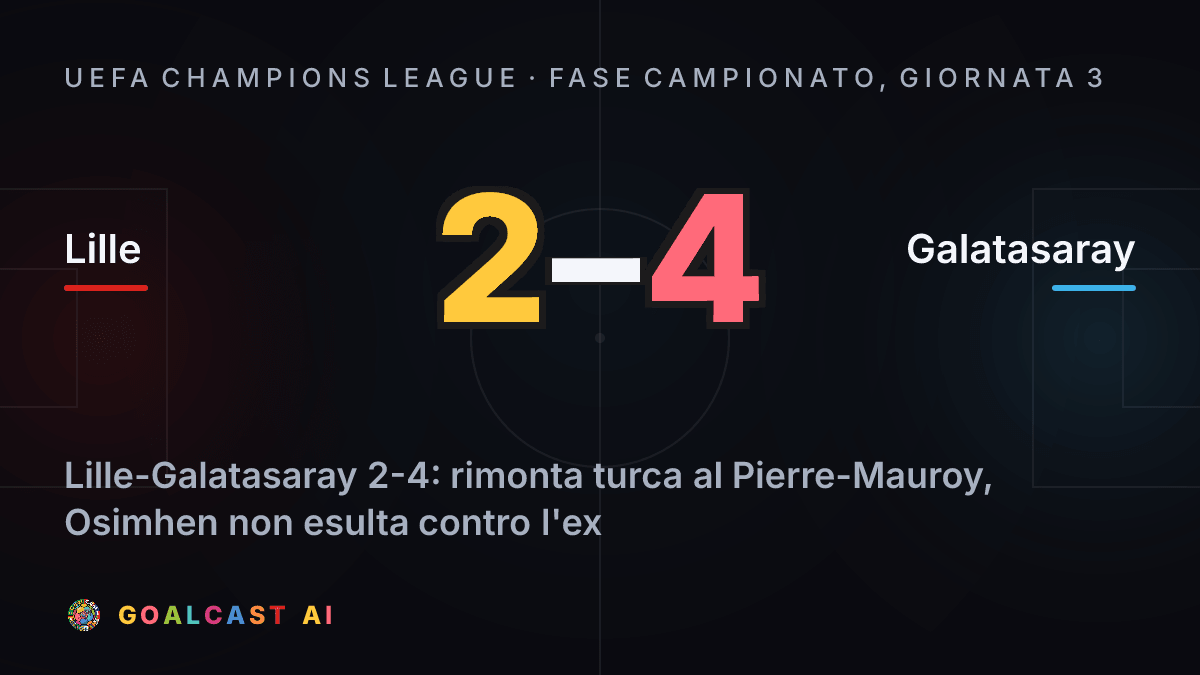 Lille 2-4 Galatasaray