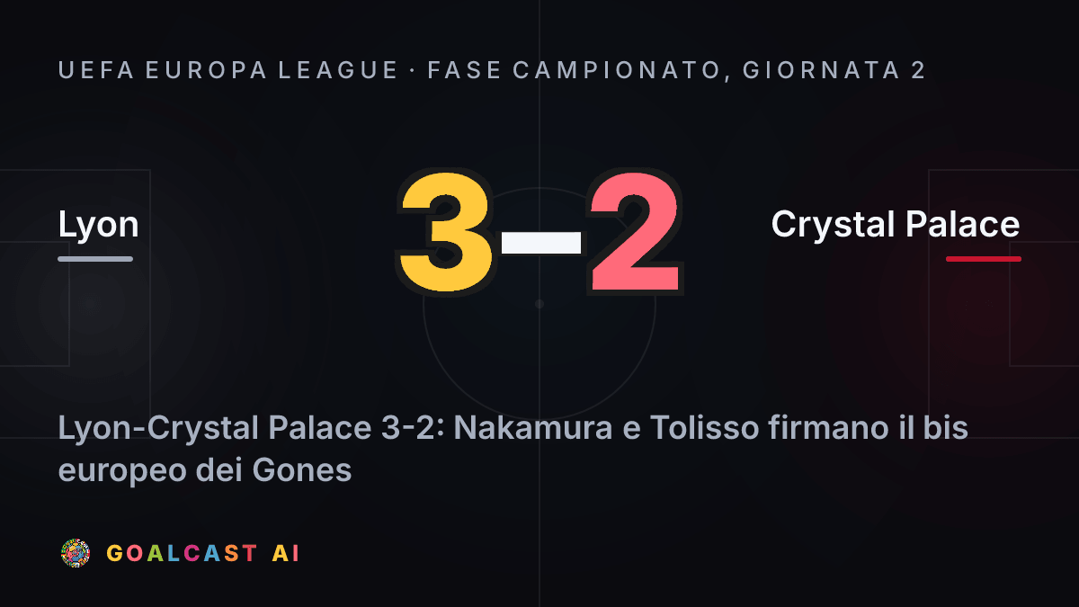 Lyon 3-2 Crystal Palace