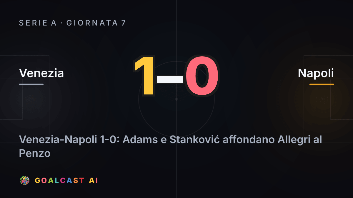 Venezia 1-0 Napoli